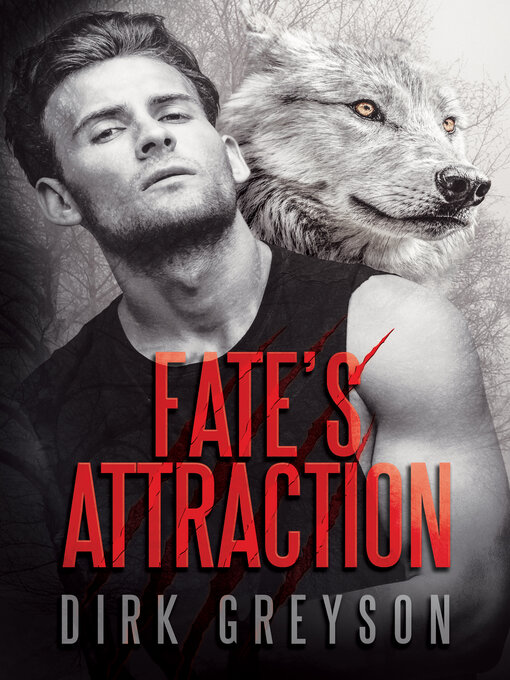 Title details for Fate's Attraction by Dirk Greyson - Available